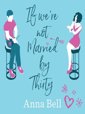 cover image of If We're Not Married by Thirty